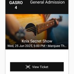 Two Tickets To KNIX Secret Show