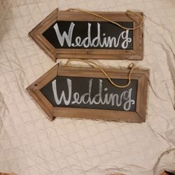 Wedding Signs (YES IT'S AVAILABLE)
