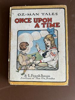 Antique L. Frank Baum's Oz-Man Tales: Once Upon a Time