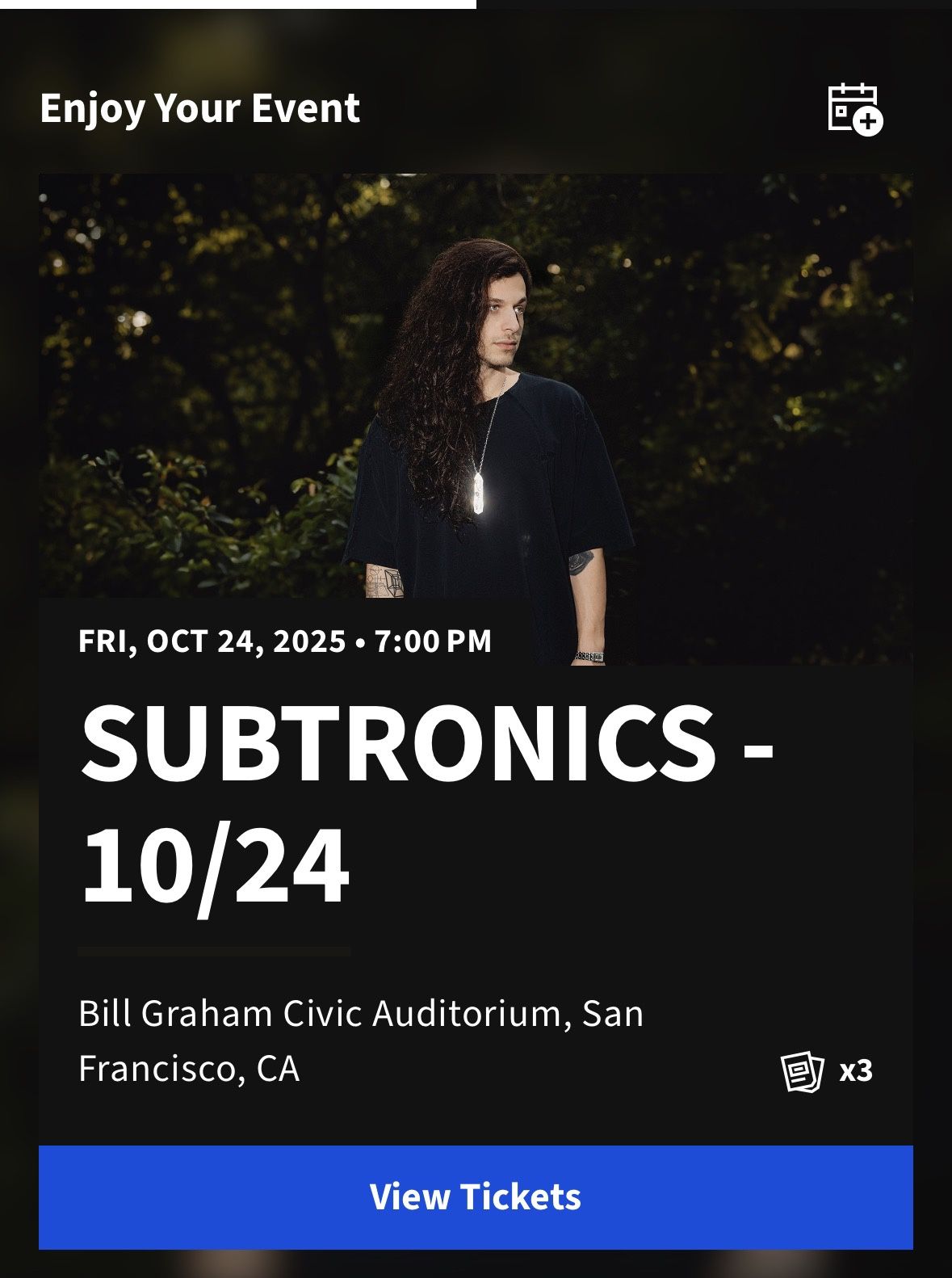 Subtronics 10/24 Ticketmaster