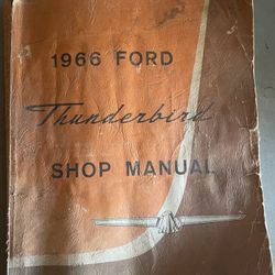 1966 Ford Thunderbird Shop Manual