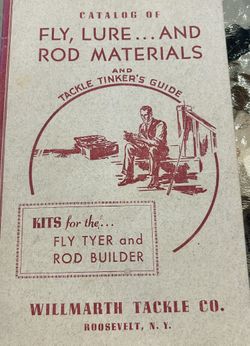 Vintage 1944 63 Page Catalog Of Fly, Lure, And Rod Materials And Tackle Tinker’s Guide By Wilmoth Tackle Co Roosevelt, N. Y.