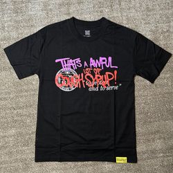 THATS A AWFUL LOTTA COUGH SYRUP TEE