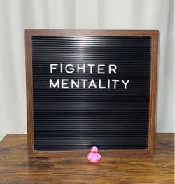“Fighter Mentality”Inspiration Sign