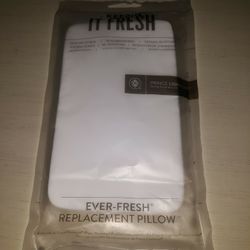 *Ever-Fresh Replacement Pillow*