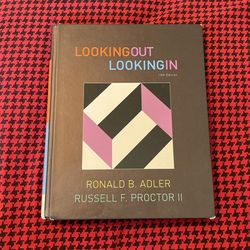 Looking Out Looking In (13th Edition)