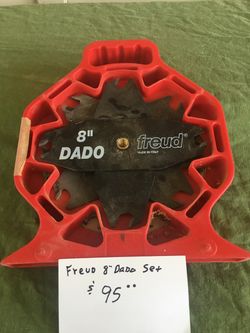 Freud 8” Safety Dado.    $60 cash.      South Austin.