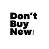 Don’t Buy New Goods