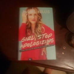 Girl Stop Apologizing