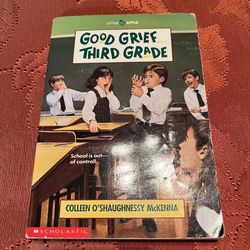 Good Grief Third Grade Book