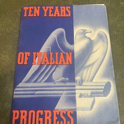 Vintage Brochure Ten Years of Italian Progress 1933 Worlds Fair Chicago