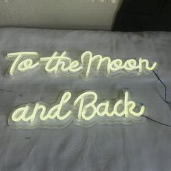 Clear ACRYLIC Neon Sign "To The MOON AND BACK" 