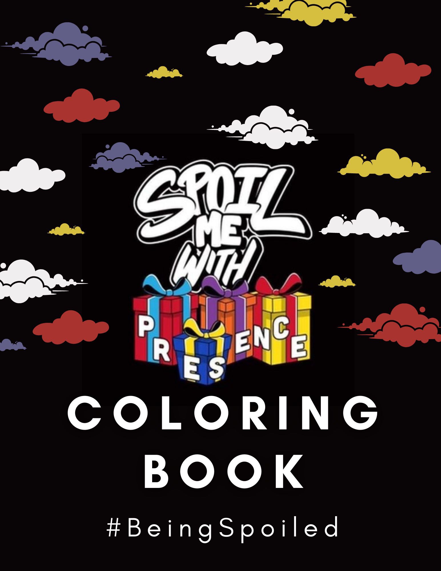 Spoil Me Coloring Book
