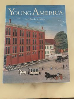 Young America A Folk-Art History
