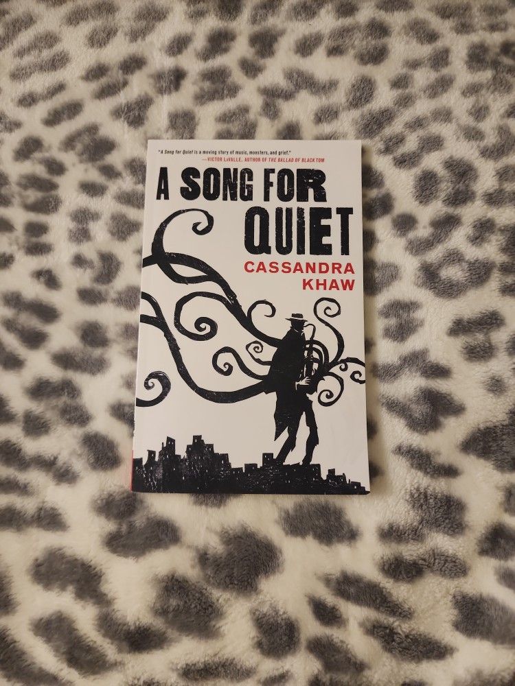 A Song For Quiet