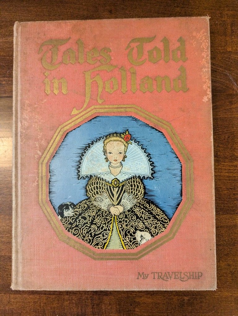 Vintage 1926 Book Tales Told in Holland