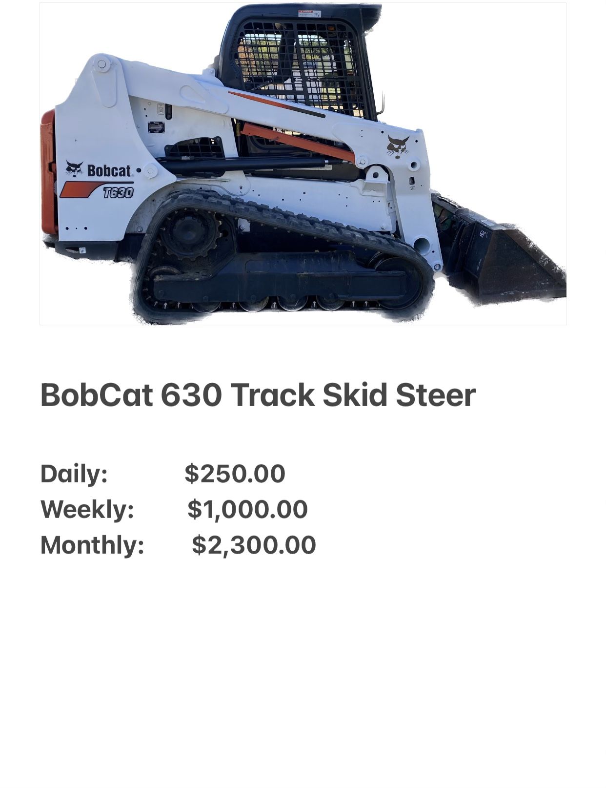 Skid Steer Bobcat 650- 630 R.E.N.T