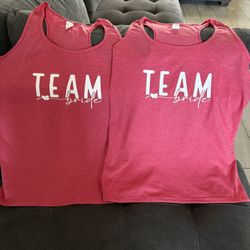 Team Bride 2x $25