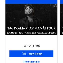Tito Double P Tickets