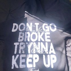 Fmb “Forever My Brothers” Don’t Go Broke Tryna Keep Up Hoodie 