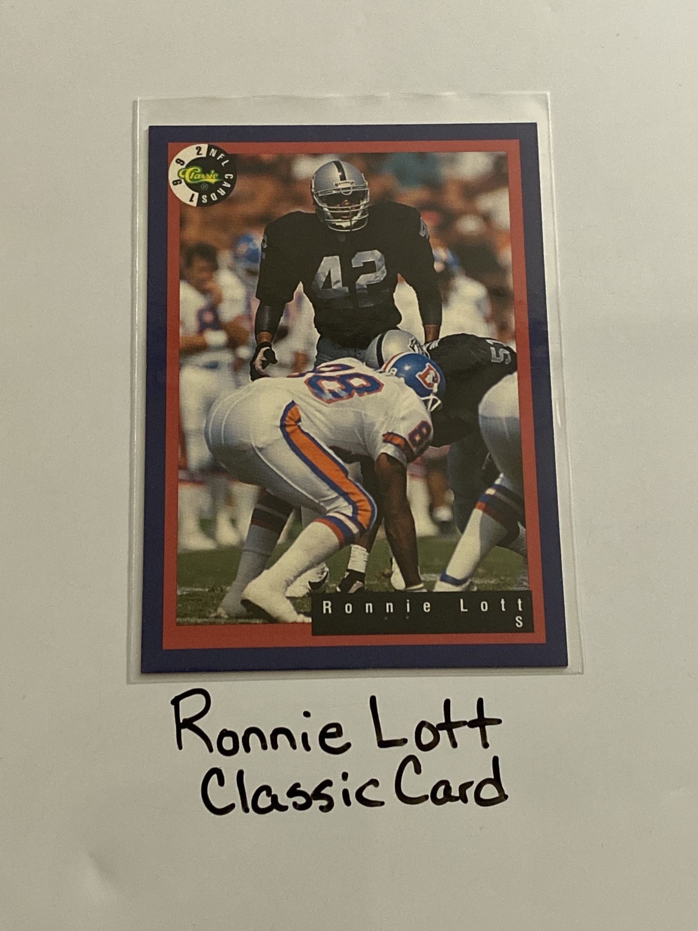 Ronnie Lott Los Angeles Raiders Hall of Fame Safety Classic Card. 
