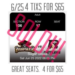 Arizona Rattlers 4 Tixs For $65  Great Seats 
