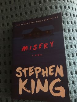 “Misery” a novel by Stephen King