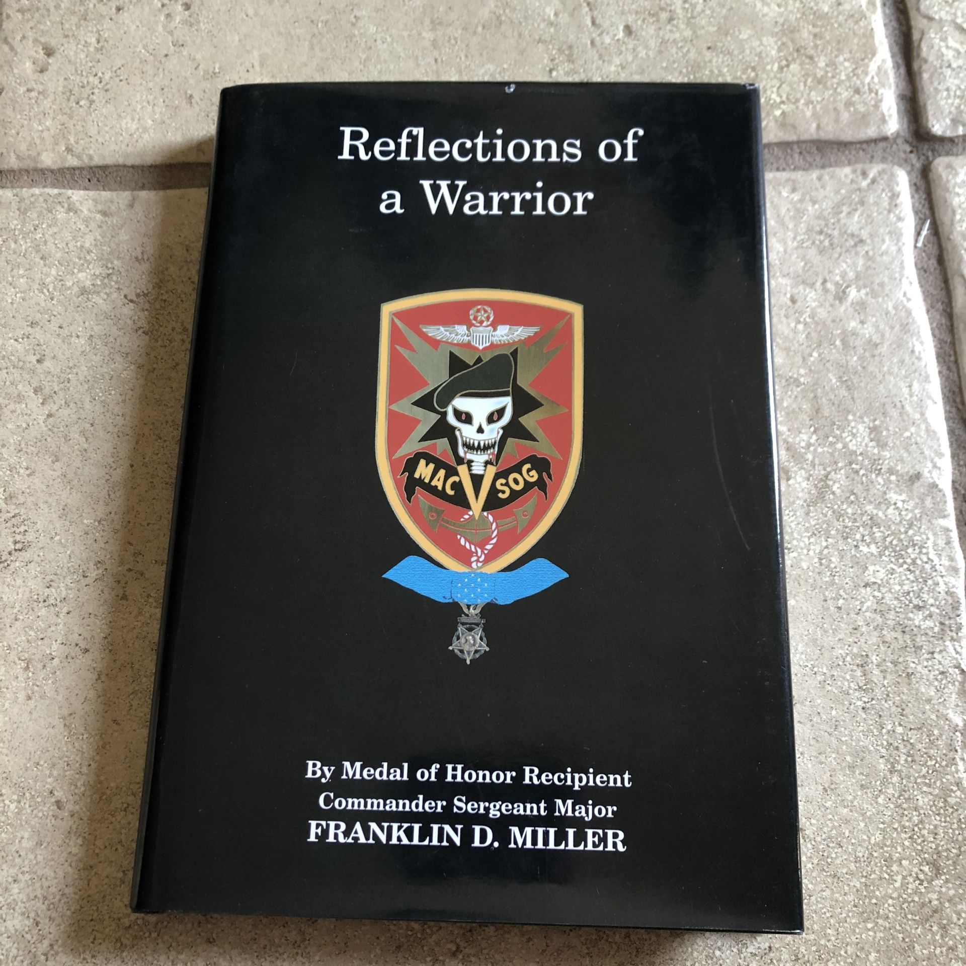 Reflections of a Warrior Franklin Miller Hardback Book