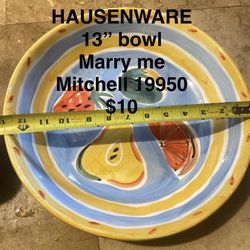 HAUSENWARE 13” BOWL collectable Vintage Fruit Pattern Bowl
