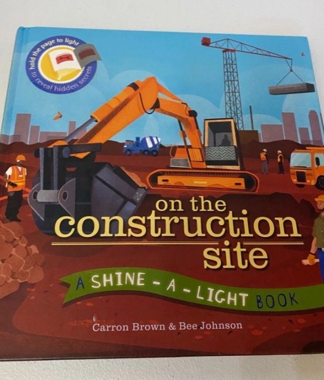 Shine A Light On The Construction Site Book