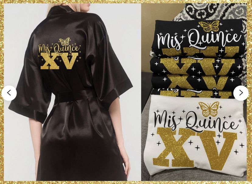 Personalized Quinceañera Tee Shirts, Robes And Slippers With Butterfly, Custom Order.