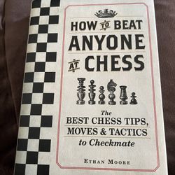 How to beat anyone at chess 