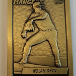 NOLAN RYAN "1990 Topps" BRASS (6 oz.) Trading Card (Texas Rangers)