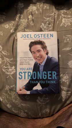 Joel Osteen – You Are Stronger Than You Think