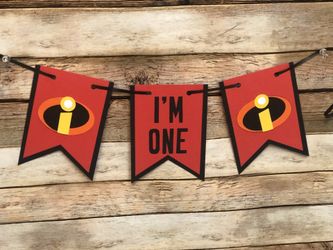 Incredibles I’m one high chair banner
