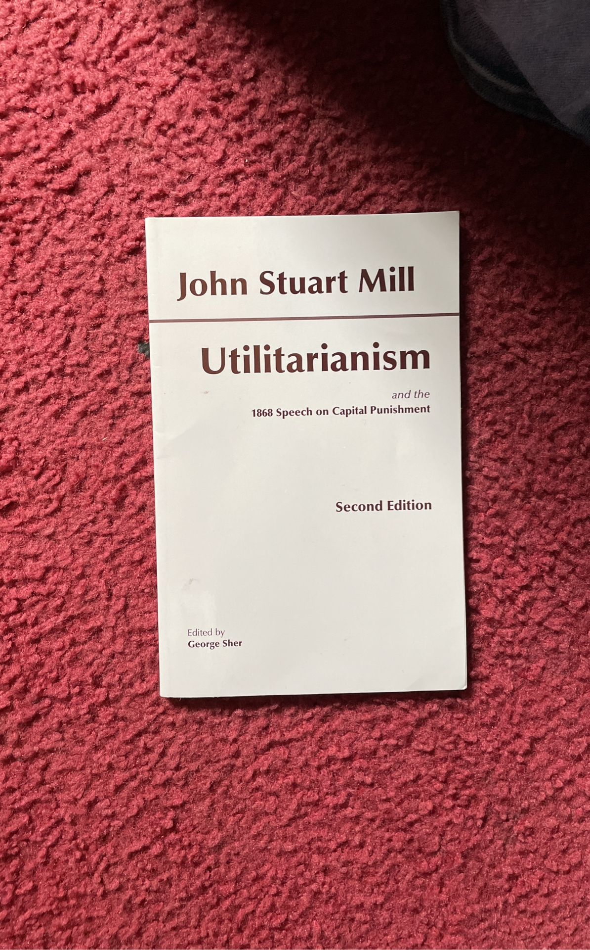 Utilitarianism By John Stuart Mill