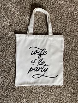 Canvas Bag ~ “Wife Of The Party”