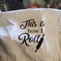 This Is How I Roll Kitchen Towel 