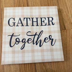 gather together sign