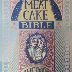  Dame Darcy ;Meat Cake Bible 