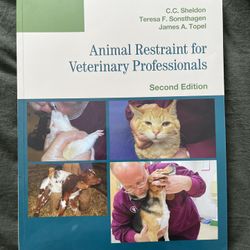 Animal Restraint For Veterinary Professionals