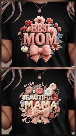 MOTHER'S DAY SHIRTS