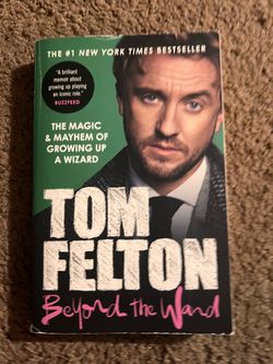 Tom Felton Beyond the Wand Paperback Book