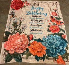 New Happy Birthday Blanket. Nice quote. Floral