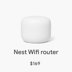 Nest Wifi router

$79 + roku  free