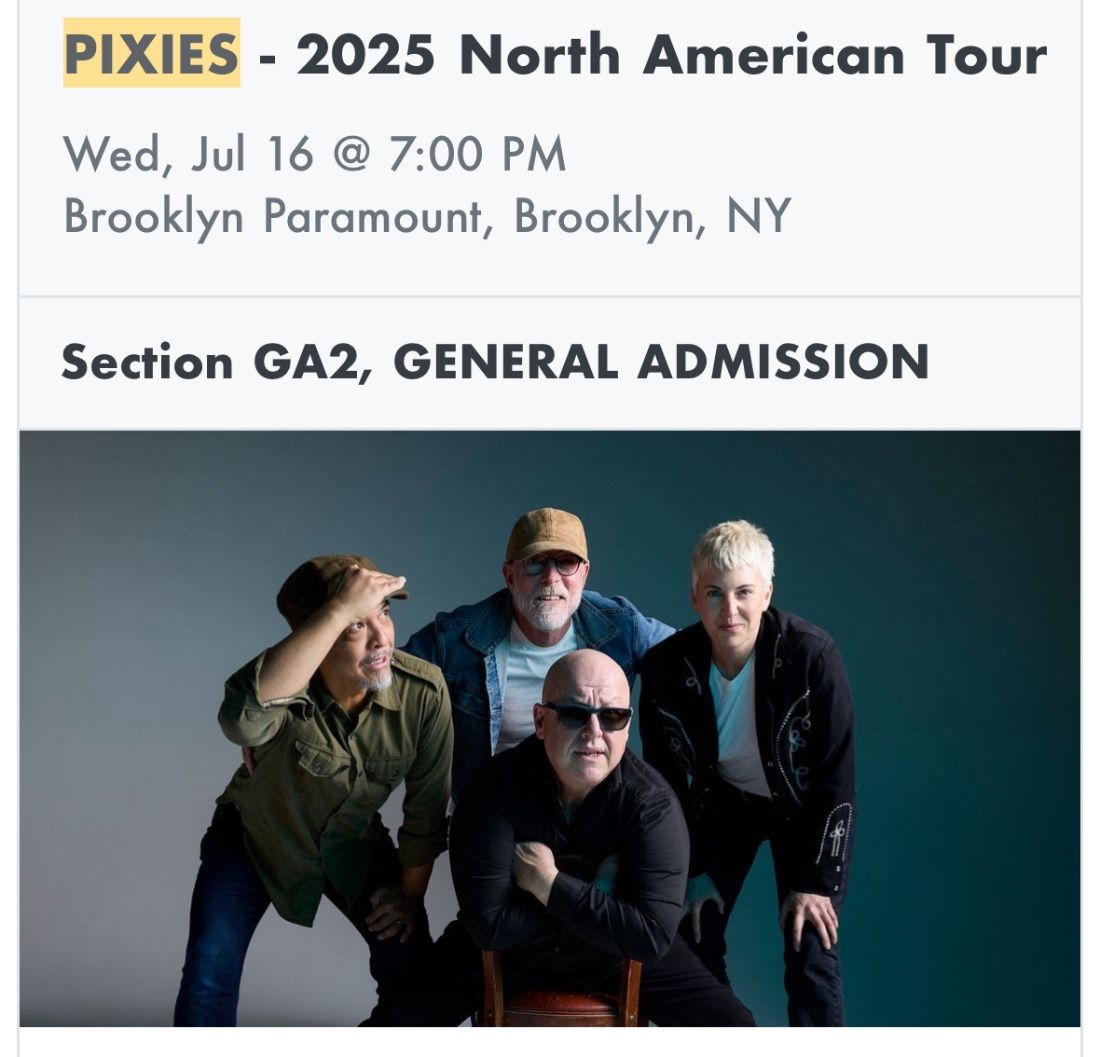 The Pixies July 16 In Brooklyn! - 2 Tickets!