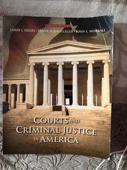 Courts and criminal justice in america 2nd edition