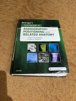 Radiologic Positioning And Related Anatomy Book
