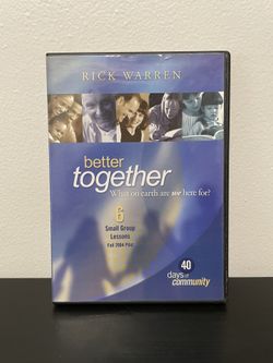 Better Together What On Earth Are We Here For? DVD Rick Warren 40 Days Fall 2004