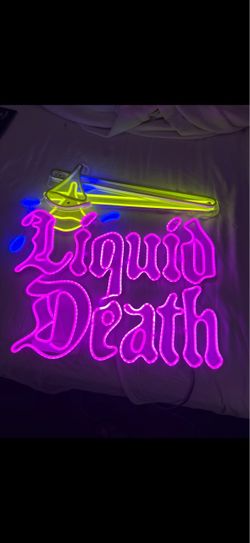 Liquid Death Neon Sign